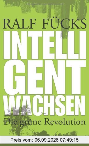 Intelligent wachsen: Die grüne Revolution