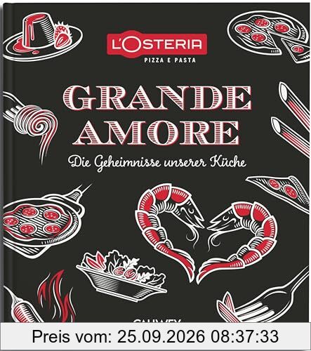 L'Osteria Grande Amore: Die Geheimnisse unserer Küche