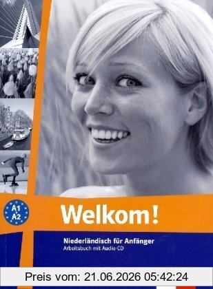 Doris Abitzsch Welkom! Niederländisch Für Anfänger. Arbeitsbuch Mit Audio-Cd