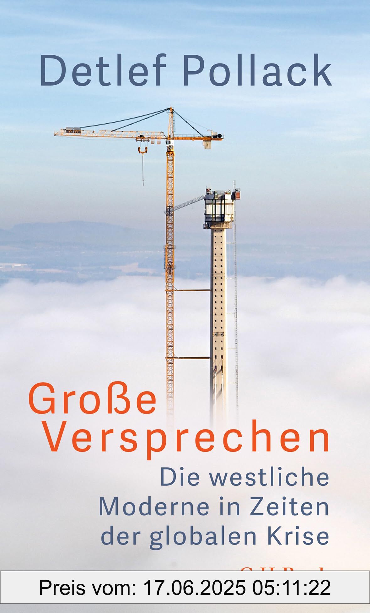 Binding : paperback, Edition : 1, Label : Große Versprechen : Die westliche Moderne in Zeiten der globalen Krise (Beck Paperback), medium : paperback, numberOfPages : 191, publicationDate : 2025-02-20, releaseDate : 2025-02-20, languages : german, ISBN : 3406828892