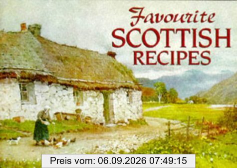Favourite Scottish Recipes (Favourite Recipes)