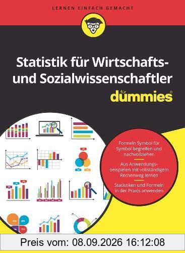 Statistik für Wirtschafts- und Sozialwissenschaftler für Dummies A2