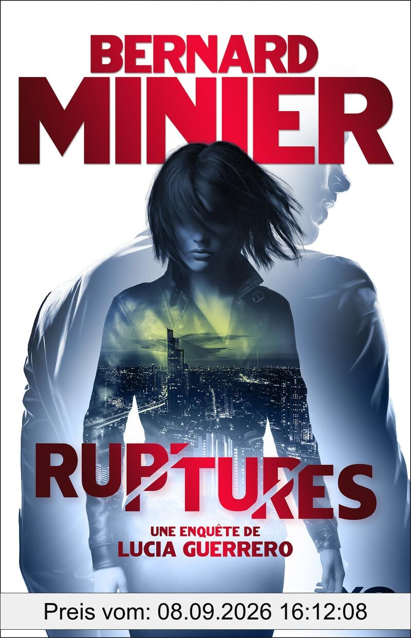 Lucia. Vol. 3. Ruptures : une enquête de Lucia Guerrero : thriller