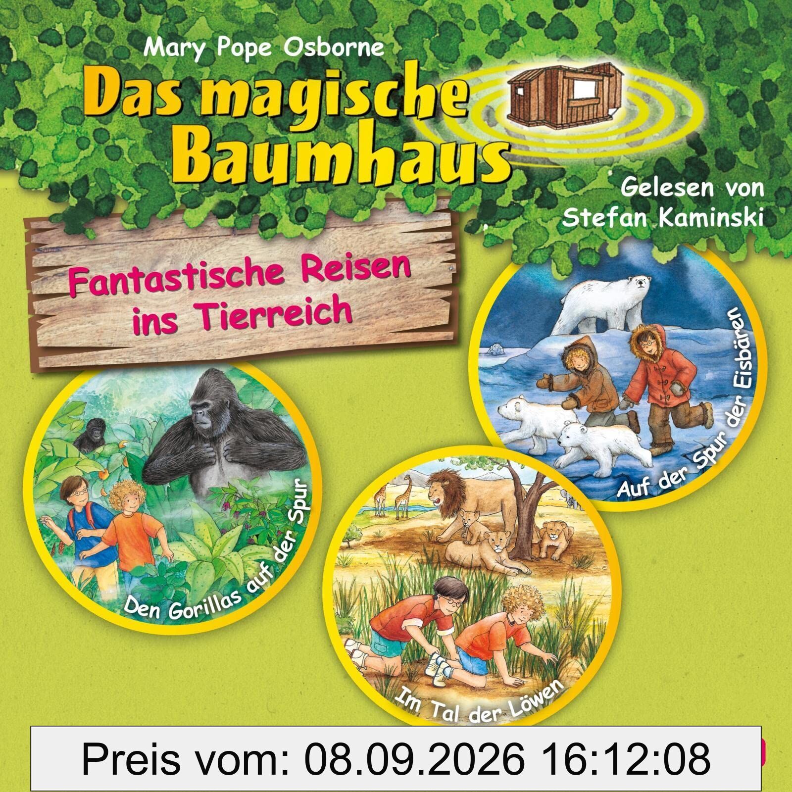 Fantastische Reisen ins Tierreich. Die Hörbuchbox (Das magische Baumhaus )