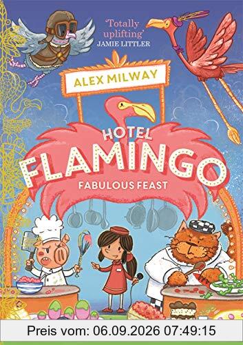 Hotel Flamingo: Fabulous Feast