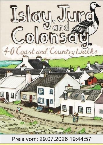 unbekannt Webster, P, Islay, Jura And Colonsay, 40 Coast And Country Walks