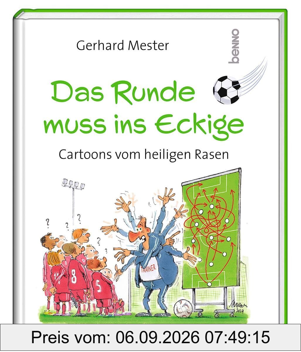 Das Runde muss ins Eckige: Cartoons vom heiligen Rasen