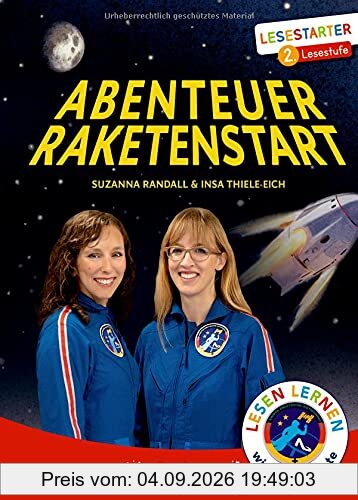 Abenteuer Raketenstart (Lesestarter)
