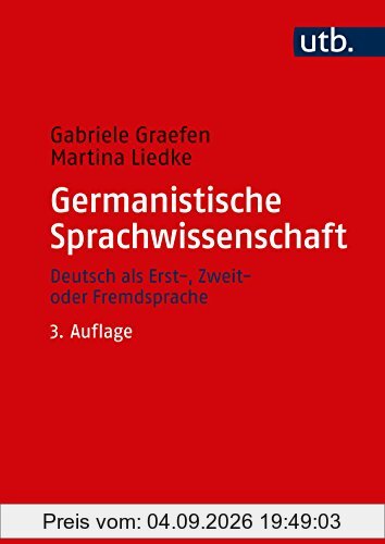 Germanistische Sprachwissenschaft. Deutsch als Erst-, Zweit- oder Fremdsprache