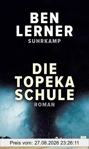 Die Topeka Schule: Roman