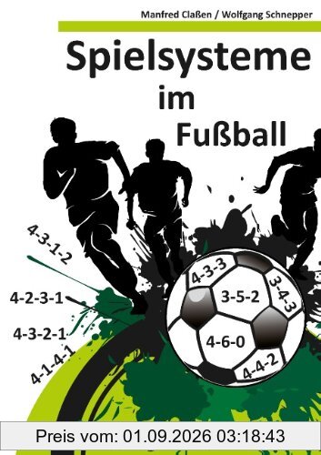 Spielsysteme im Fußball: Training der Formationen