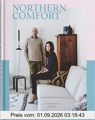 Northern Comfort (DE): Skandinavisch einrichten, gestalten und leben