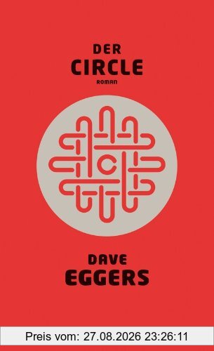 Der Circle: Roman