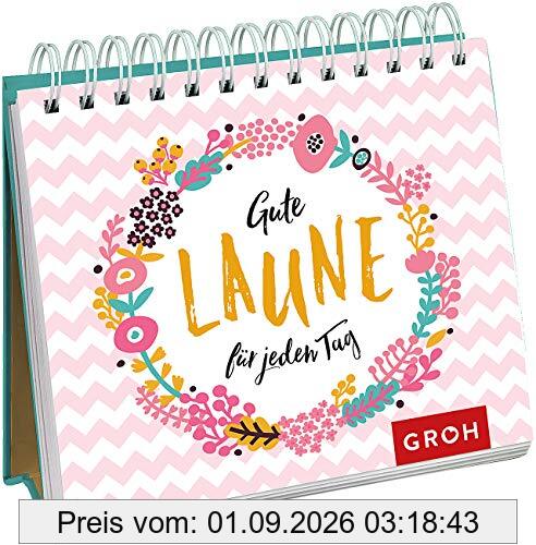 Gute Laune für jeden Tag
