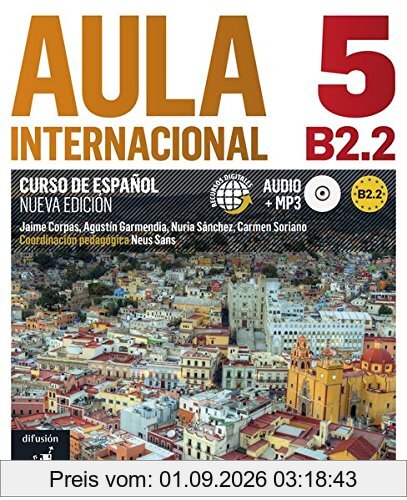 Aula internacional nueva edición 5 (B2.2): Nueva edición. Libro del alumno + MP3-CD
