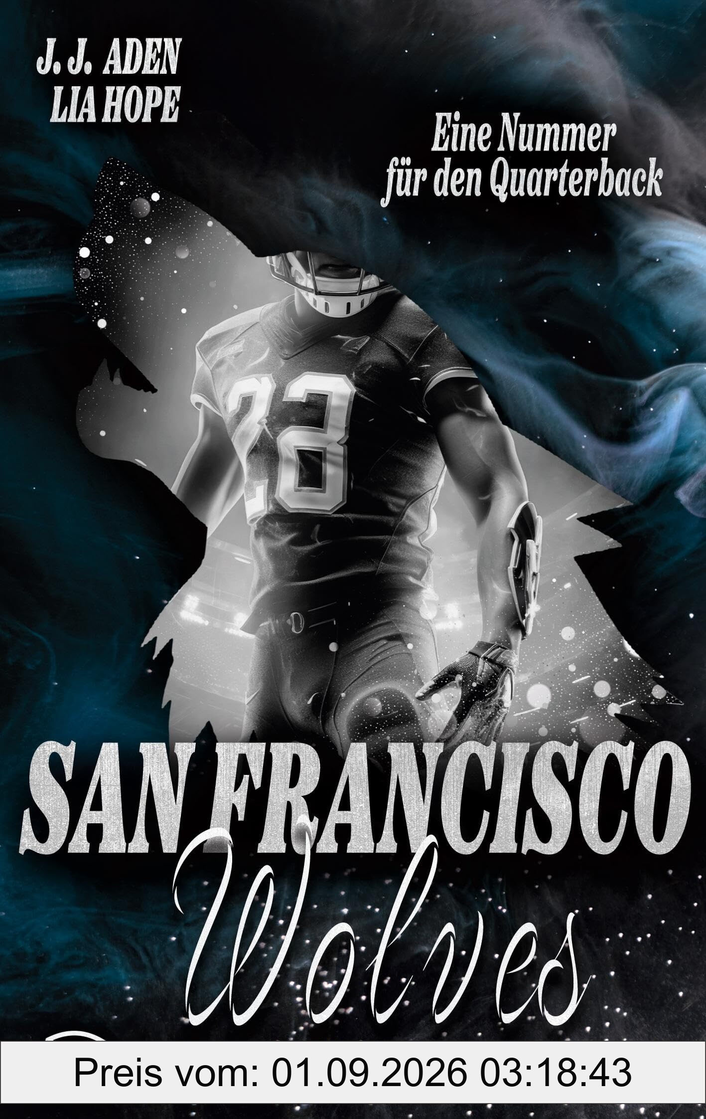 San Francisco Wolves: Eine Nummer für den Quarterback