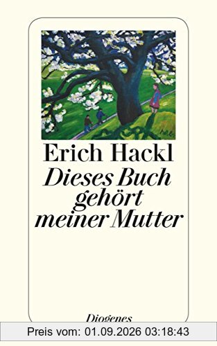 Dieses Buch gehört meiner Mutter (detebe)