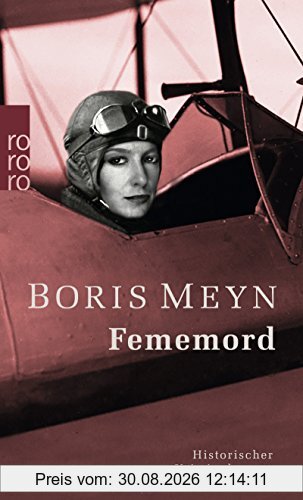 Fememord: Historischer Kriminalroman (Familie Bischop ermittelt, Band 8)