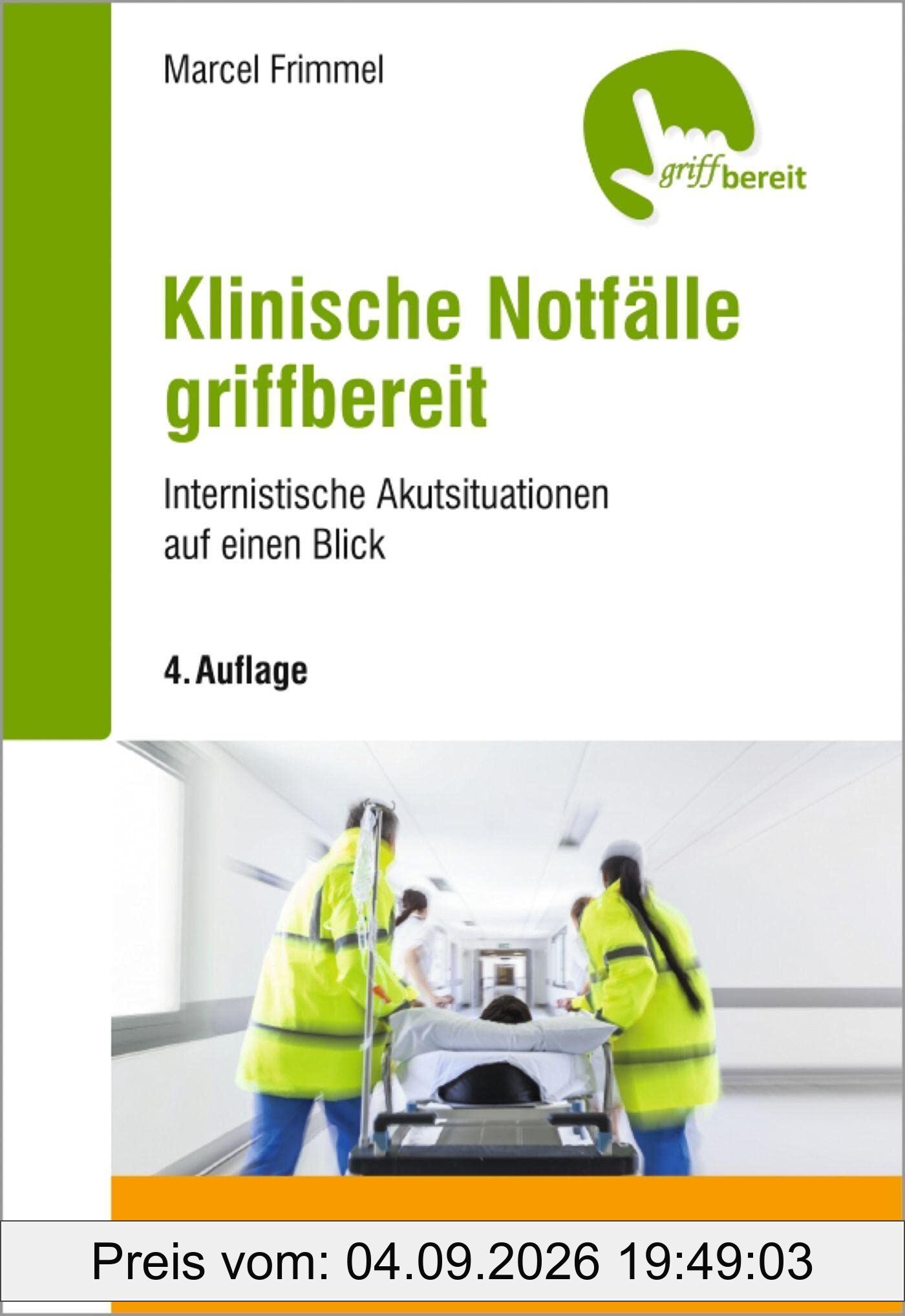 Klinische Notfälle griffbereit