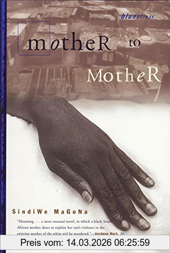 Sindiwe Magona Mother To Mother, Englische Lektüre Ab Dem 7. Lernjahr