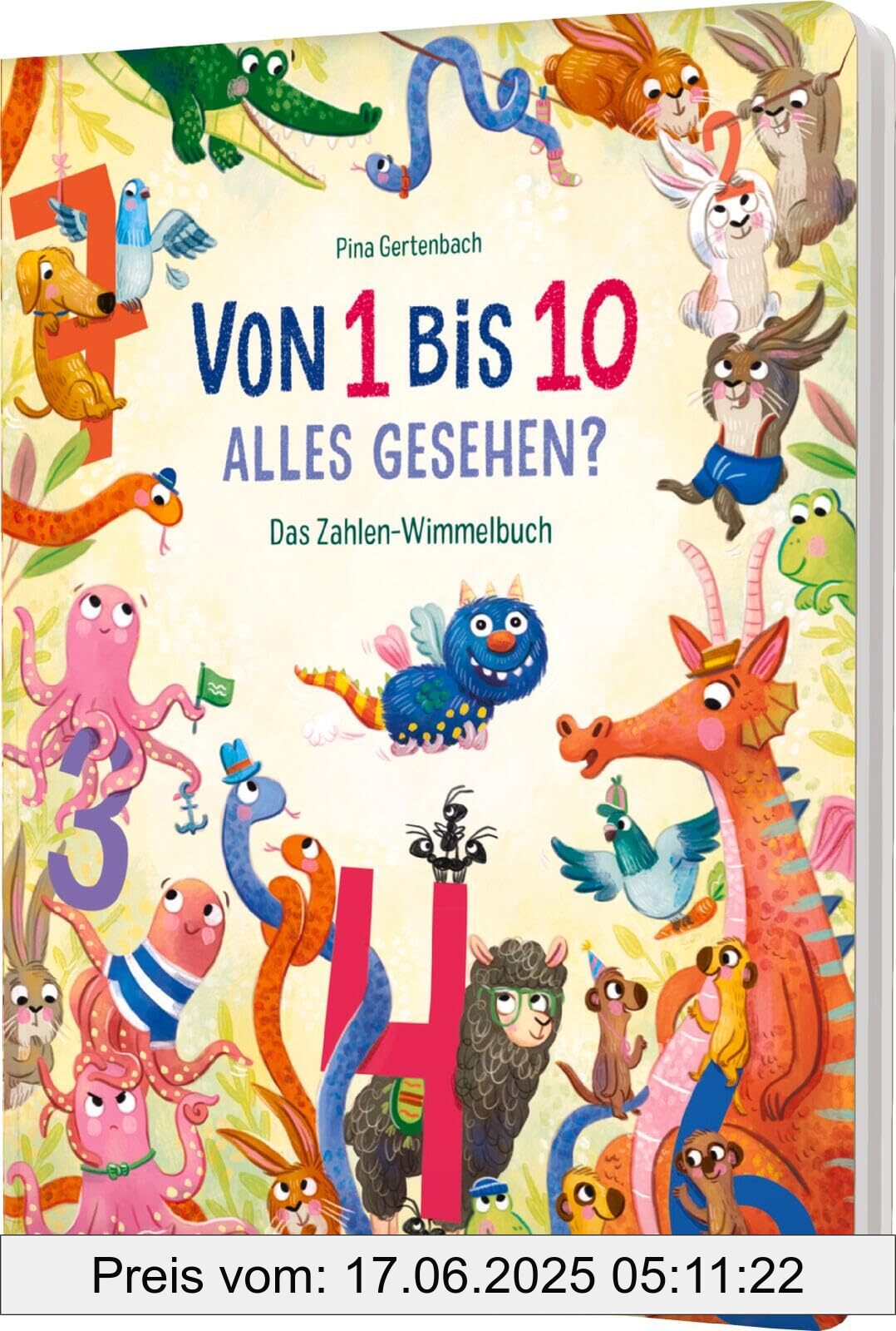 Binding : board_book, Label : Von 1 bis 10 – alles gesehen? : Das Zahlen-Wimmelbuch | Such- und Entdeckerbuch ab 3, medium : board_book, numberOfPages : 26, publicationDate : 2025-02-21, languages : german, ISBN : 3480239544