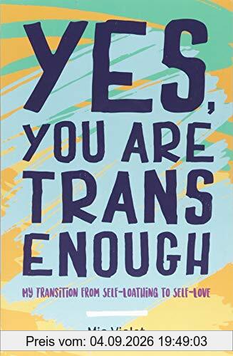 Yes, You Are Trans Enough