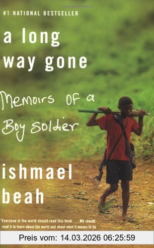 Ishmael Beah A Long Way Gone, Memoirs Of A Boy Soldier