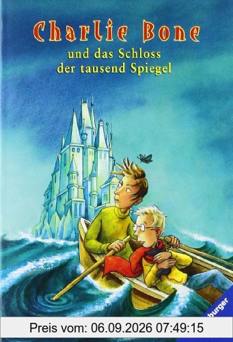 Charlie Bone und das Schloss der tausend Spiegel