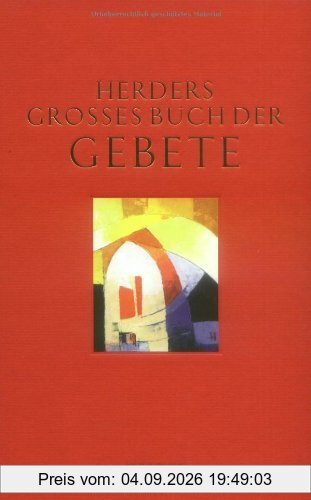 Herders Großes Buch der Gebete