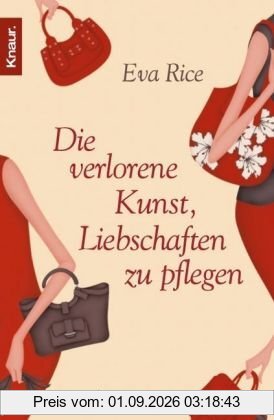 Die verlorene Kunst, Liebschaften zu pflegen
