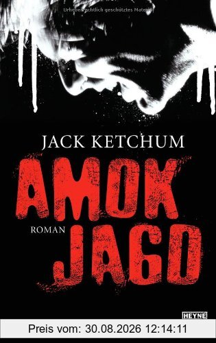 Amokjagd: Roman