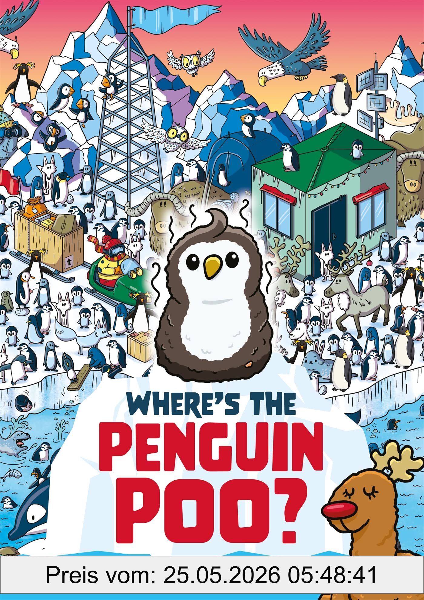 Alex Hunter Where's The Penguin Poo?, A Brrrr-illiant Search And Find (Where's The Poo...?)