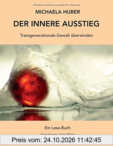 Der innere Ausstieg: Transgenerationale Gewalt überwinden