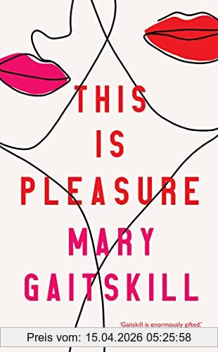 Mary Gaitskill This Is Pleasure (Tucà Vermell)