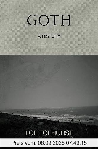 Goth: A History