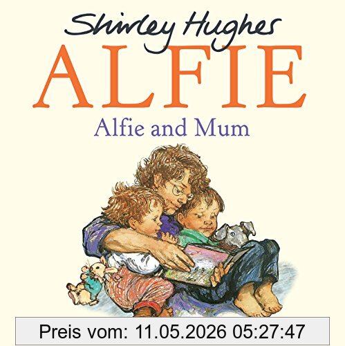 Shirley Hughes Alfie And Mum