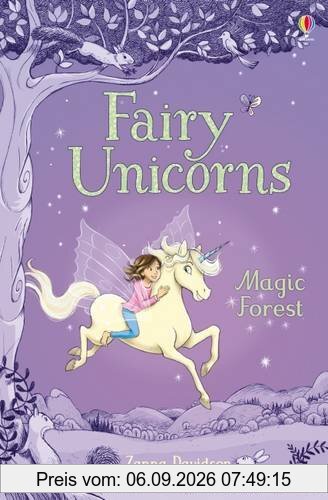 Fairy Unicorns 1 - The Magic Forest (Young Reading Series 3)