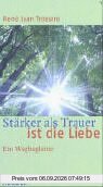 Stärker als Trauer ist die Liebe