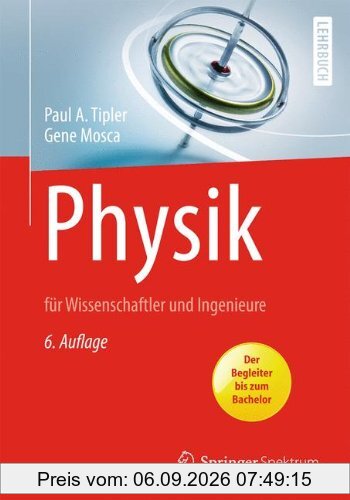 Physik: für Wissenschaftler und Ingenieure