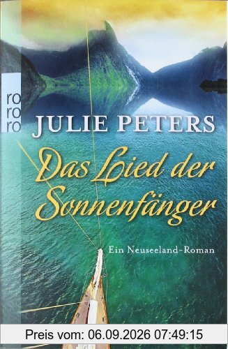 Das Lied der Sonnenfänger: Ein Neuseeland-Roman
