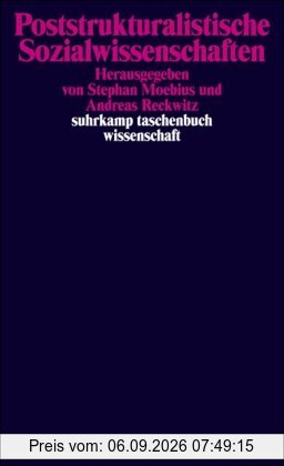 Poststrukturalistische Sozialwissenschaften (suhrkamp taschenbuch wissenschaft)
