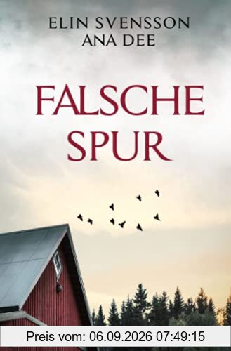 Falsche Spur: Schwedenkrimi