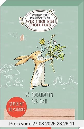 Weißt du eigentlich, wie lieb ich dich hab? 25 Botschaften für dich: Karten mit Holzständer | Liebevolle Grußkarten, die glücklich machen