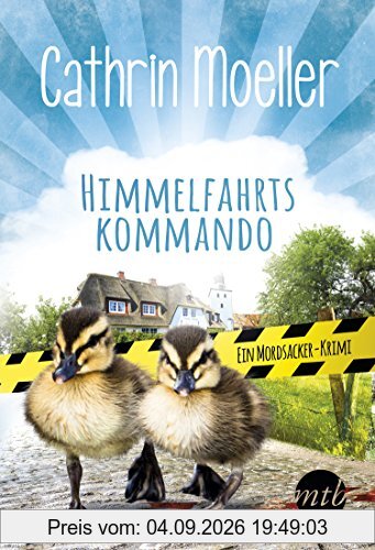 Himmelfahrtskommando. Ein Mordsacker-Krimi