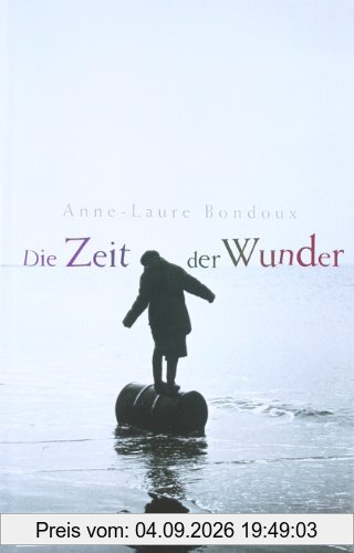 Die Zeit der Wunder