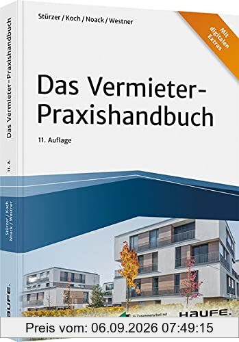 Das Vermieter-Praxishandbuch (Haufe Fachbuch)