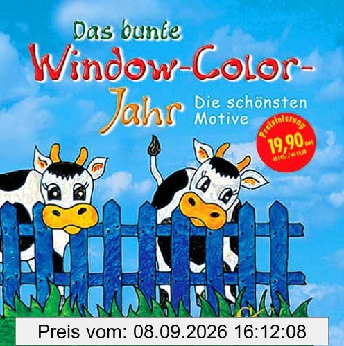 Das bunte Window- Color- Jahr. Die schönsten Motive
