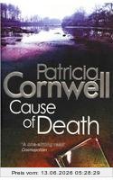 Patricia Cornwell Cause Of Death (Scarpetta Novels)