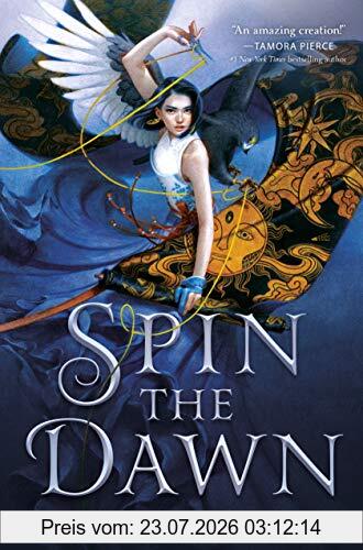 Elizabeth Lim Spin The Dawn (The Blood Of Stars, Band 1)