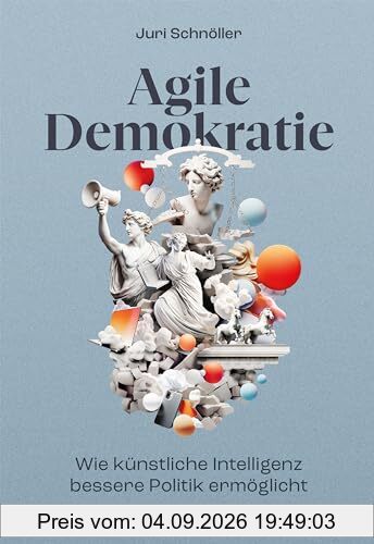 Agile Demokratie: Wie Künstliche Intelligenz bessere Politik ermöglicht